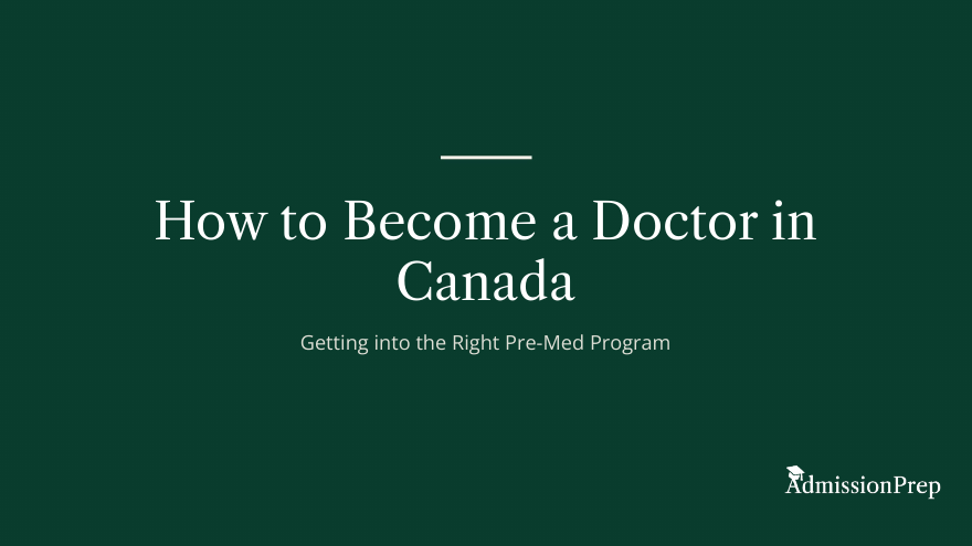 How to Become a Doctor in Canada